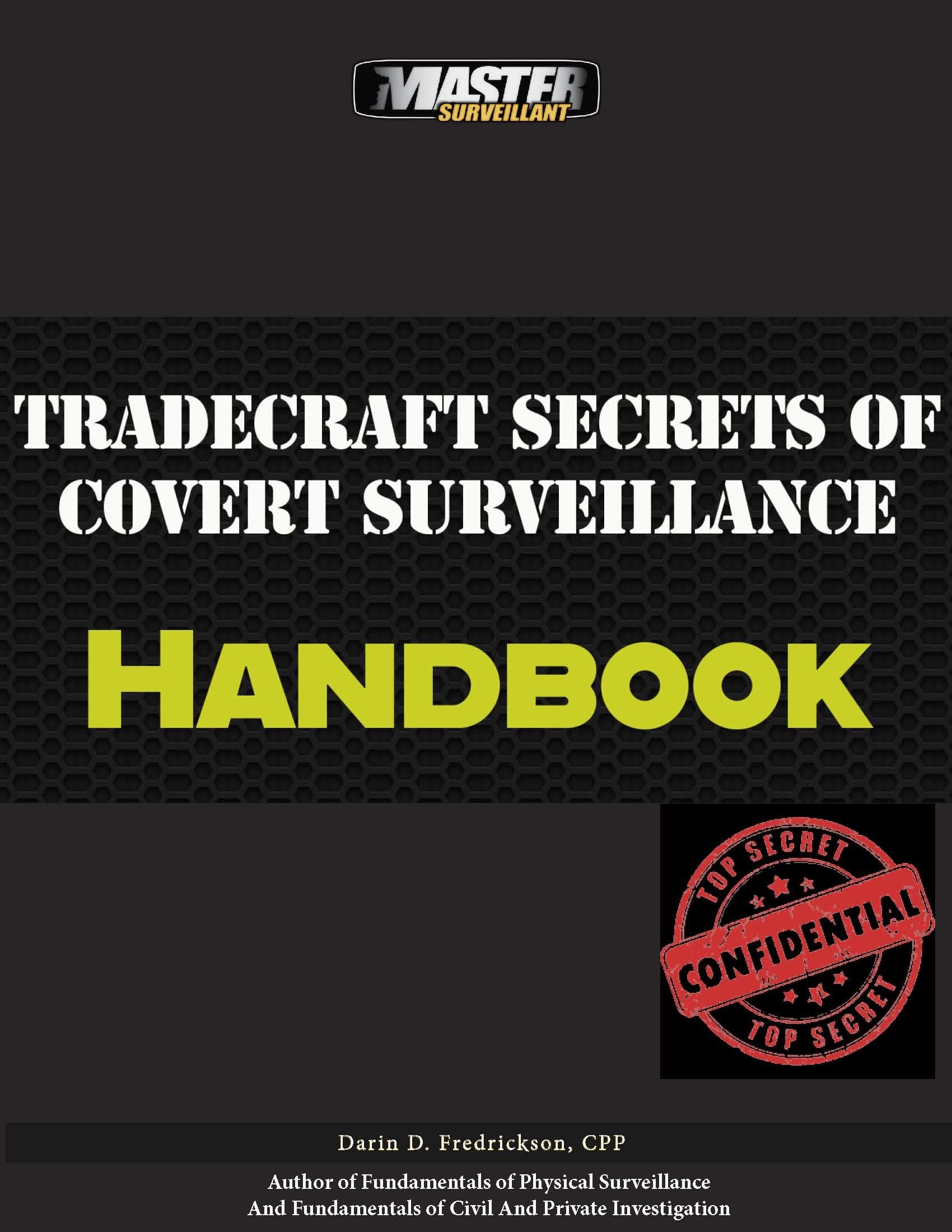 Tradecraft Secrets of Covert Surveillance